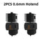 2PC 0.6mm Hotend